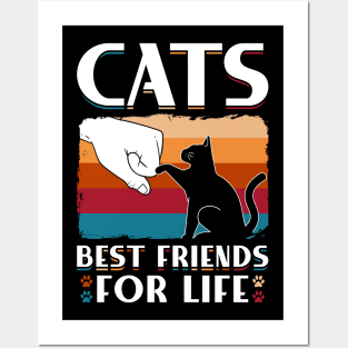 Cats Best Friends For Life Posters and Art